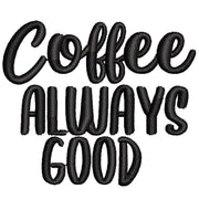 Coffee Phrase digitized embroidery design