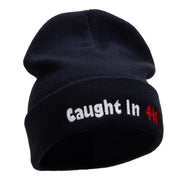 Caught in 4k Embroidered 12 Inch Long Knitted Beanie