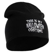 This is My Halloween Costume Embroidered 8" Short Beanie - Black OSFM
