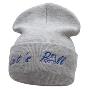 Let's Roll Embroidered 12 Inch Long Knitted Beanie