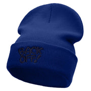 Back Off Phrase Embroidered 12 Inch Long Knitted Beanie