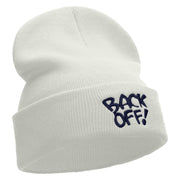 Back Off Phrase Embroidered 12 Inch Long Knitted Beanie