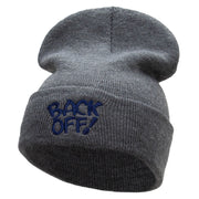 Back Off Phrase Embroidered 12 Inch Long Knitted Beanie