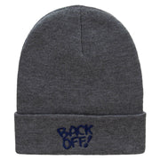 Back Off Phrase Embroidered 12 Inch Long Knitted Beanie