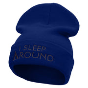 I Sleep Around Embroidered 12 Inch Long Knitted Beanie