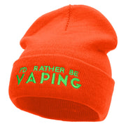 I'd Rather Be Vaping Phrase Embroidered 12 Inch Long Knitted Beanie