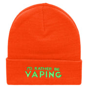 I'd Rather Be Vaping Phrase Embroidered 12 Inch Long Knitted Beanie