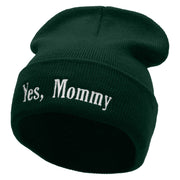 Yes, Mommy Embroidered 12 Inch Long Knitted Beanie