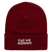 Call Me Mommy Embroidered 12 Inch Long Knitted Beanie