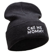 Call Me Mommy Embroidered 12 Inch Long Knitted Beanie