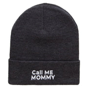 Call Me Mommy Embroidered 12 Inch Long Knitted Beanie