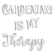 Gardening Is My Therapy digitized embroidery design