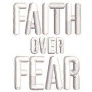 Faith Over Fear digitized embroidery design