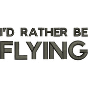 I'd Rather Be Flying