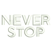 Never Stop