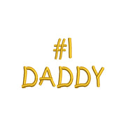 Number 1 Daddy Letters