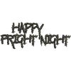 Words of Happy Fright Night