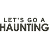 Let's Go Haunting