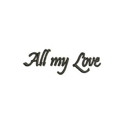 All My Love