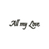 All My Love