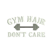 Gym Hair Don't Care