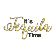 It's Tequila Time