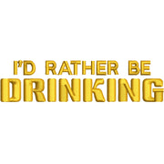 I'd Rather Be Drinking