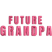 Future Grandpa digitized embroidery design