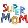 Colorful Super Mom