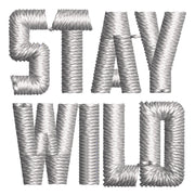 Stay Wild digitized embroidery design