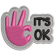 It's Ok digitized embroidery design