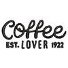 1922 Coffee Lover digitized embroidery design