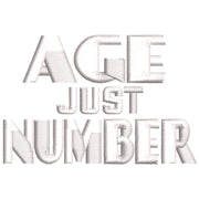 Age Is Just A Number digitized embroidery design