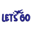 Let's Go Fly digitized embroidery design