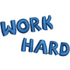 Work Hard digitized embroidery design