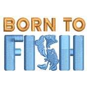 Born To Fish digitized embroidery design