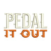 Pedal It Out