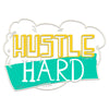 Gold Teal Hustle Hard