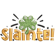 Slainte digitized embroidery design