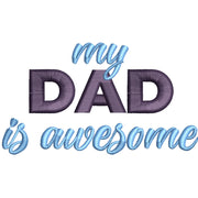 Dad is Awsome digitized embroidery design