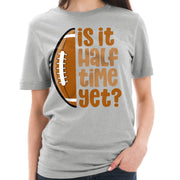 Is It Halftime Yet Graphic Design Short Sleeve Deluxe Jersey T-Shirt - Heather-Grey XS