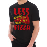 Less Drama More Pizza Graphic Design Ring Spun Combed Cotton Short Sleeve Deluxe Jersey T-Shirt - Black XS