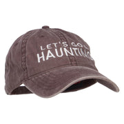 Let's Go A Haunting Embroidered Washed Cap