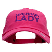 Legendary Lady Embroidered Washed Cap