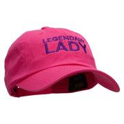 Legendary Lady Embroidered Washed Cap