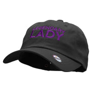 Legendary Lady Embroidered Washed Cap