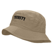 THIRSTY Embroidered Bucket Hat