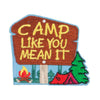 Camp Like You Mean It Patches