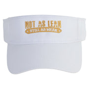 Not As Lean Still As Mean Embroidered Cotton Twill Sun Visor - White OSFM