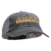 I'd Rather Be Drinking Embroidered Washed Trucker Cap